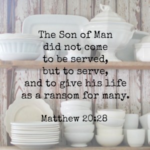 The Son of Man did not come to be served, but to serve and to give his life as a ransom for many. Matthew 20:28 Memory verse challenge www.huntandhost.net