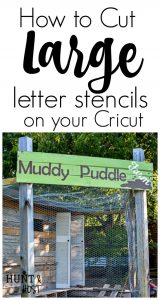 Step by step tutorial on how to cut large letters for a stencil on your cricut, perfect for large handpainted sign making