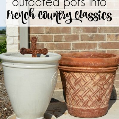 Outdated Terra Cotta Pot to French Country Classic
