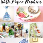 See the most amazing transformations with paper napkins on home decor. Update home decor on a budget with these paper napkin makeover ideas! #papernapkins #napkin[ainting #easydiy #thrifteddecorupdates