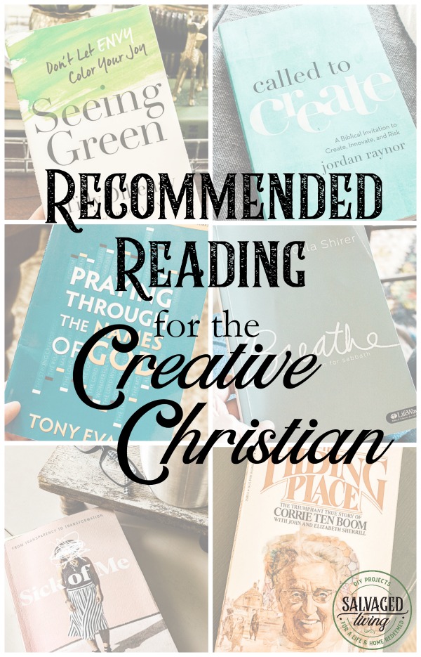 Best book recommendations for creative Christians from Salvaged Living. Find useful Christian books on marriage, creativity, your purpose and your walk on this recommended reading list. #christianreading #christianauthor #calledtocreate #findyourpurpose #creativeChristian #believer #christianinspiration #ChristianWomen #ChristianFaith #ChristianLiving #BookNerd