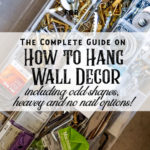 The ultimate guide to how to hang odd shaped items, including heavy items, mirrors, pictures on a wall, hanging without nails, and more. I will show you what hardware I use to hang platters, tins, book pages and bowls. #howtotips #wallhanginghardware #nonailholes