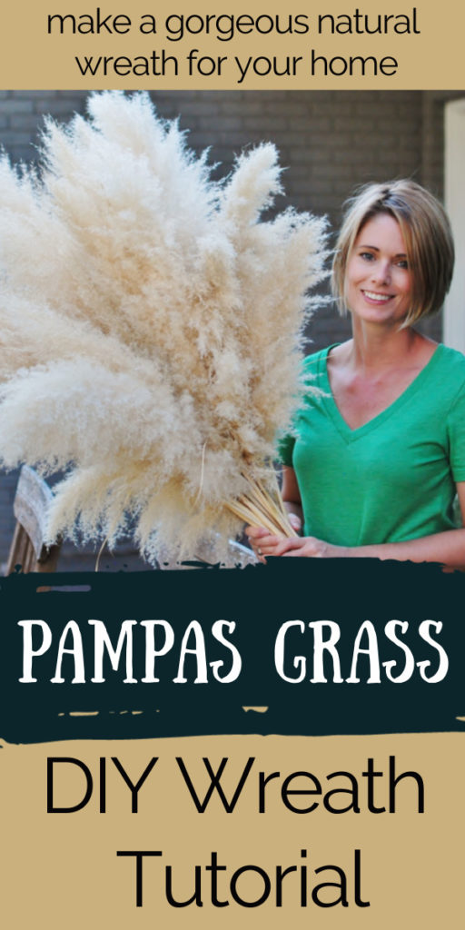 Learn how to make your own Pampas Grass Wreath, this DIY tutorial is easy to follow and perfect for gorgeous fall home decor. A Pampas Grass Wreath adds luxurious beauty to your living room or mantel for a boho chic look that only nature decor can provide! #pampasgrasslivingroom #wreathmaking #wreathtutorial #decoratingwithnature