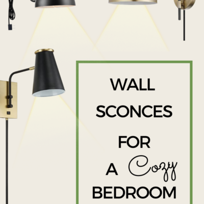 WALL SCONCES FOR A COZY BEDROOM