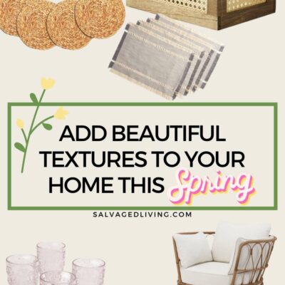 Add Beautiful Textures to Your Home This Spring