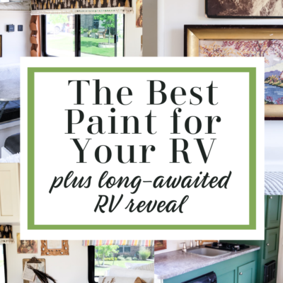 The Best Paint for Your RV plus RV Reveal!