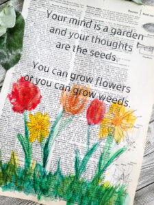 Your mind is a garden and your thoughts are the seeds. You can grow flowers or you can grow weeds. This is SUCH a powerful statement, and oh so true! Grab your free print here and keep this reminder on display! #inspiration #free #printable #flowers #diy