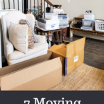 Moving is hard work-- but here's 7 BIG tips and tricks you might not have considered yet! I hope they help!! #moving #packing #boxes