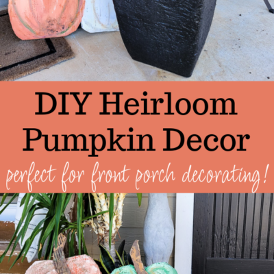 DIY Heirloom Pumpkin Decor