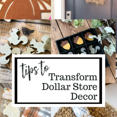 Tips to Transform Dollar Store Decor