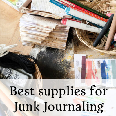 The Best Junk Journaling Supplies and Where to Find Them